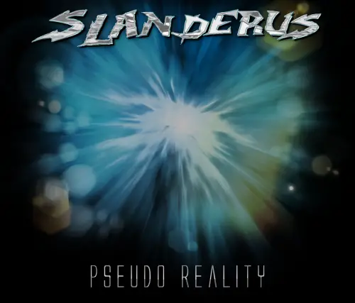 Slanderus : Pseudo Reality Slanderus : Pseudo Reality